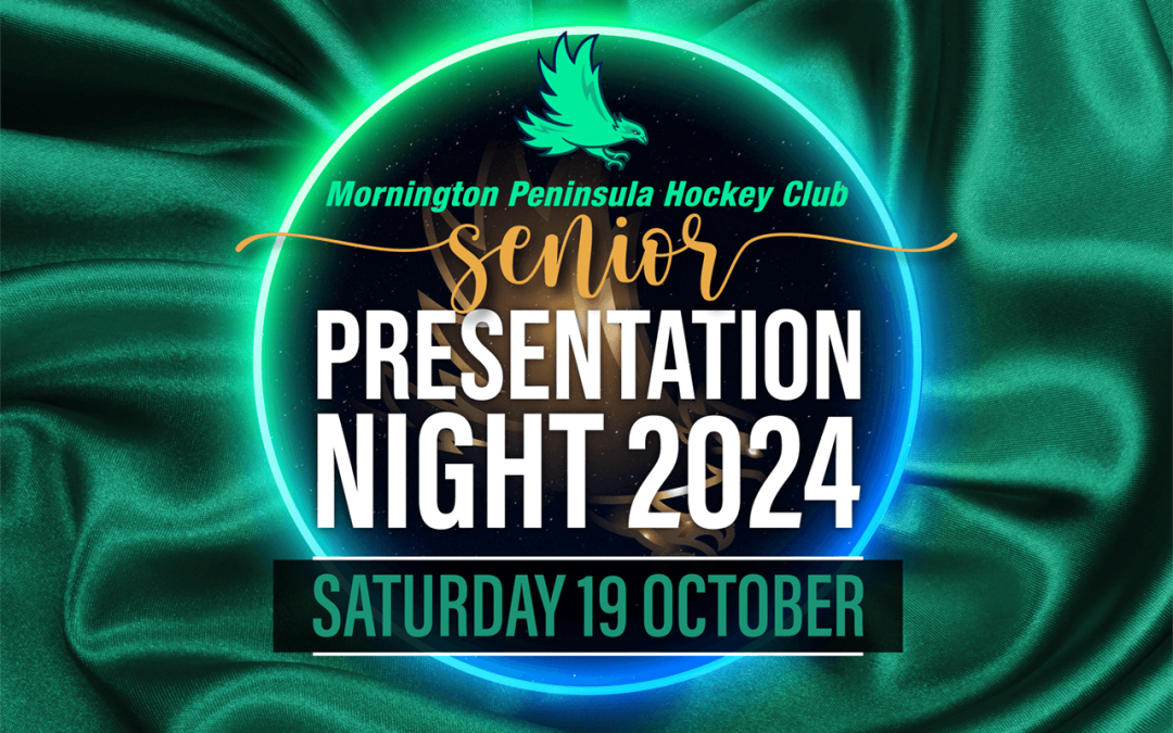 MPHC SENIOR PRESENTATION NIGHT 2024 – SAT 26 OCT